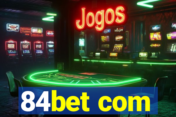 84bet com